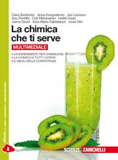 La chimica che ti serve. Con e-book. Con espansione online