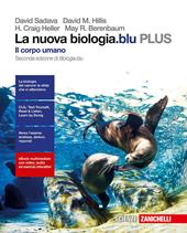 La nuova biologia.blu. Il corpo umano PLUS. Con e-book. Con espansione online