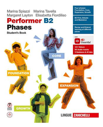 Performer B2 Phases. Student's book, Workbook. Per le Scuole superiori. - Marina Spiazzi, Marina Tavella, Margaret Layton - Libro Zanichelli 2026 | Libraccio.it