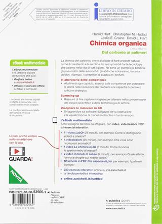 Chimica organica. Dal carbonio ai polimeri. Con e-book. Con espansione online - Harold Hart, Christopher M. Hadad, Leslie E. Craine - Libro Zanichelli 2019 | Libraccio.it