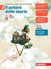 Il potere delle storie. Con Letteratura italiana. Con e-book. Con espansione online. Vol. 2