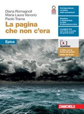 La pagina che non c'era. Epica. Con e-book. Con espansione online