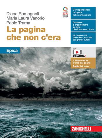 La pagina che non c'era. Epica. - Maria Laura Vanorio, Paolo Trama, Diana Romagnoli - Libro Zanichelli 2021 | Libraccio.it