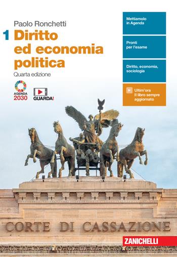 Diritto ed economia politica. Per le Scuole superiori. Vol. 1 - Paolo Ronchetti - Libro Zanichelli 2020 | Libraccio.it