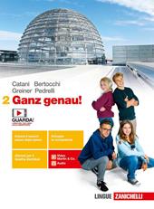 Ganz genau! . Con e-book. Con espansione online. Vol. 2