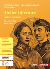 Atelier littéraire. Du Moyen Age à nos jours.