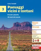 Paesaggi vicini e lontani. Gli stati del mondo. Per la Scuola media. Vol. 3: Il nostro pianeta