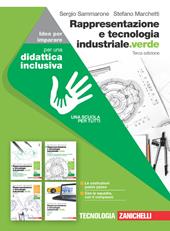 Rappresentazione e tecnologia industriale.verde. Idee per imparare.