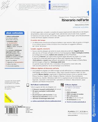 Itinerario nell'arte. Ediz. azzurra. Per le Scuole superiori. (fornito elettronicamente). Vol. 1 - Giorgio Cricco, Francesco Paolo Di Teodoro - Libro Zanichelli 2017 | Libraccio.it