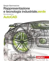 Tecniche di rappresentazione. Ediz. verde. Per le Scuole superiori. Con Contenuto digitale (fornito elettronicamente)