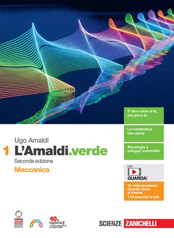 L'Amaldi.verde. Con espansione online. Vol. 1: Meccanica - Ugo Amaldi - Libro Zanichelli 2023 | Libraccio.it