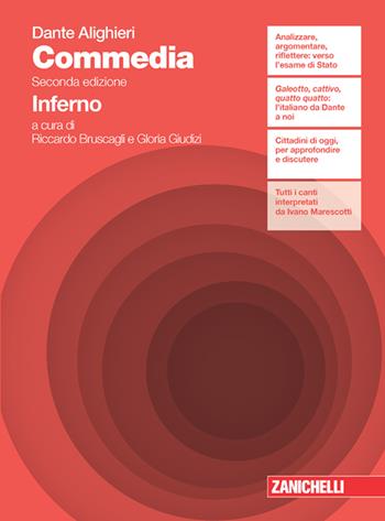 Commedia. Inferno. Con e-book. Con espansione online - Dante Alighieri, BRUSCAGLI RICCARDO, GIUDIZI GLORIA - Libro Zanichelli 2021 | Libraccio.it