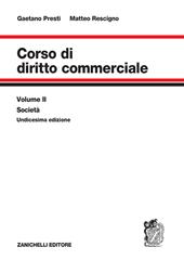 Corso di diritto commerciale. Vol. 2: Società