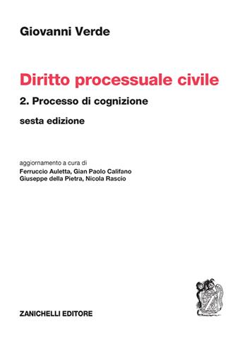 Diritto processuale civile. Vol. 2: Processo di cognizione - Giovanni Verde - Libro Zanichelli 2023 | Libraccio.it