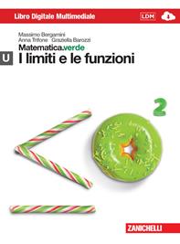Matematica.verde. Con Maths in english. Modulo U.verde. I limiti e le funzioni. Per le Scuole superiori. - Massimo Bergamini, Anna Trifone, Graziella Barozzi - Libro Zanichelli 2013 | Libraccio.it