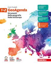 GeoAgenda. Con e-book. Con espansione online. Vol. 1-2: Strumenti della geografia. Italia ed Europa