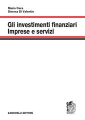 Gli investimenti finanziari. Imprese e servizi