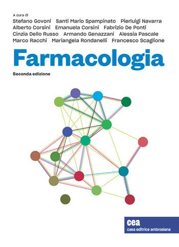 Farmacologia. Con e-book  - Libro CEA 2023 | Libraccio.it