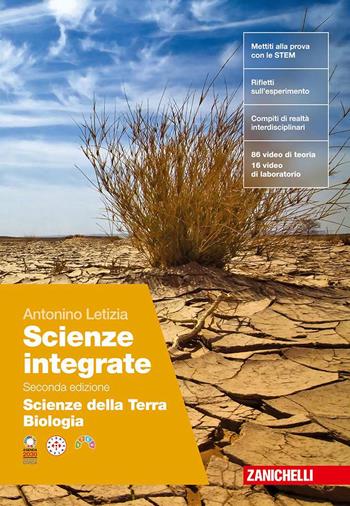 Scienze integrate. Scienze della Terra. Biologia. Per le Scuol sepuriori. - Antonino Letizia - Libro Zanichelli 2025 | Libraccio.it