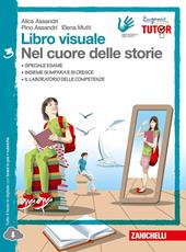 Libro visuale nel cuore delle storie. Con espansione online. Vol. 3