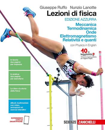 Lezioni di fisica. Ediz. azzurra. Con e-book. Con espansione online - Giuseppe Ruffo, Nunzio Lanotte - Libro Zanichelli 2016 | Libraccio.it