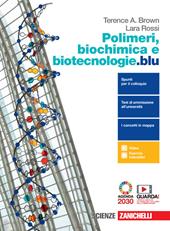 Polimeri, biochimica e biotecnologie.blu. Con e-book. Con espansione online