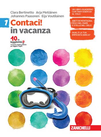 Contaci! Con tavole numeriche. Vol. 1: Numeri, relazioni, dati-Misure, spazio e figure - Clara Bertinetto, Arja Metïaïnen, Johannes Paasonen - Libro Zanichelli 2020 | Libraccio.it