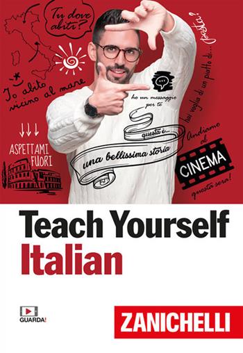 Teach yourself italian  - Libro Zanichelli 2021, Lingua in pratica | Libraccio.it