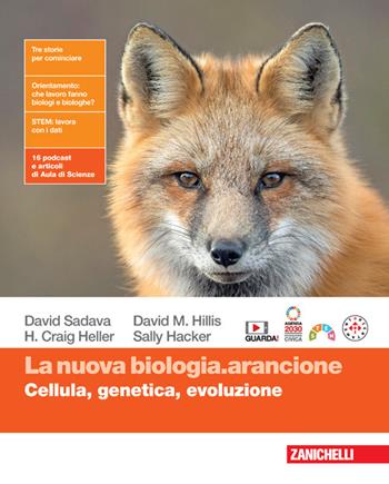 La nuova biologia.arancione. Cellula, genetica, evoluzione. Con espansione online - David Sadava, David M. Hillis, H. Craig Heller - Libro Zanichelli 2024 | Libraccio.it