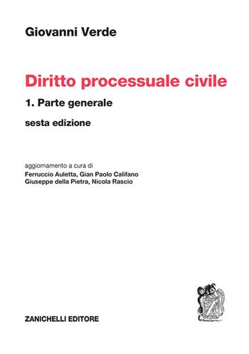 Diritto processuale civile. Vol. 1: Parte generale - Giovanni Verde - Libro Zanichelli 2023 | Libraccio.it
