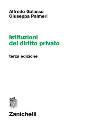 Istituzioni del diritto privato - Alfredo Galasso, Giuseppa Palmeri - Libro Zanichelli 2023 | Libraccio.it