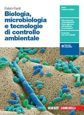 Biologia, microbiologia e biotecnologie. Tecnologie di controllo ambientale. Con espansione online