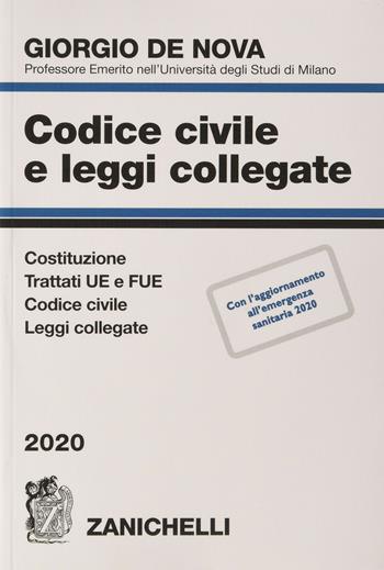 Codice civile e leggi collegate 2020. Con CD-ROM - Giorgio De Nova - Libro Zanichelli 2020 | Libraccio.it