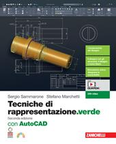 Tecniche di rappresentazione. Con AutoCAD. Ediz. verde. Con espansione online