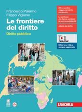 Le frontiere del diritto. Diritto pubblico. Con espansione online