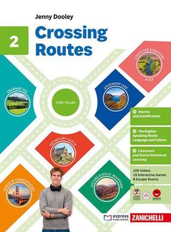 Crossing Routes. Per la Scuola media. Vol. 2 - Jenny Dooley - Libro Zanichelli 2026 | Libraccio.it