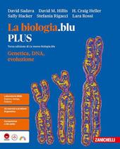 La La biologia.blu. Genetica, DNA, evoluzione. Ediz. PLUS. Per le Scuole superiori