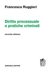 Diritto processuale e pratiche criminali