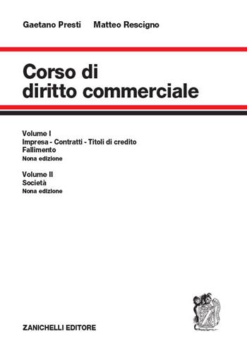 Corso di diritto commerciale. Con espansione online - Gaetano Presti, Matteo Rescigno - Libro Zanichelli 2019 | Libraccio.it