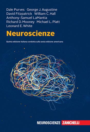Neuroscienze. Con e-book  - Libro Zanichelli 2021 | Libraccio.it