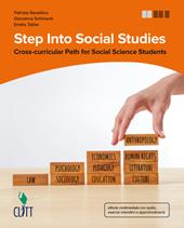 Step into social studies. Cross-curricular path for social science students. Con Contenuto digitale (fornito elettronicamente)