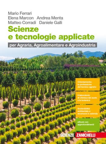 Scienze e tecnologie applicate. Con Contenuto digitale (fornito elettronicamente) - Mario Ferrari, Elena Marcon, Andrea Menta - Libro Zanichelli 2018 | Libraccio.it