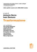 Trasformazione - Antonio Serra, Ivan Demuro - Libro Zanichelli 2021, Commentario del codice civile | Libraccio.it