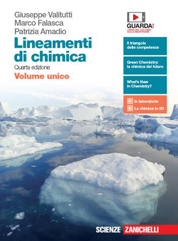 Lineamenti di chimica. Volume unico. - Giuseppe Valitutti, Marco Falasca, Patrizia Amadio - Libro Zanichelli 2019 | Libraccio.it