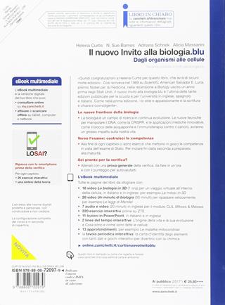 Il nuovo invito alla biologia.blu. Dagli organismi alle cellule. Con Contenuto digitale per accesso on line - Helena Curtis, N. Sue Barnes, Adriana Schnek - Libro Zanichelli 2017 | Libraccio.it