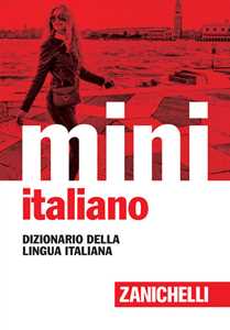Image of Il mini di italiano. Dizionario della lingua italiana