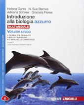 Introduzione alla biologia.azzurro. Per le Scuole superiori. Con e-book. Con espansione online