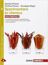 Sperimentare la chimica. Con e-book. Con espansione online