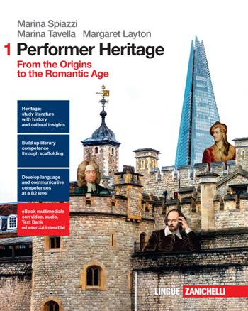 Performer heritage. Vol. 1: From the origins to the romantic age - Marina Spiazzi, Marina Tavella, Margaret Layton - Libro Zanichelli 2016 | Libraccio.it