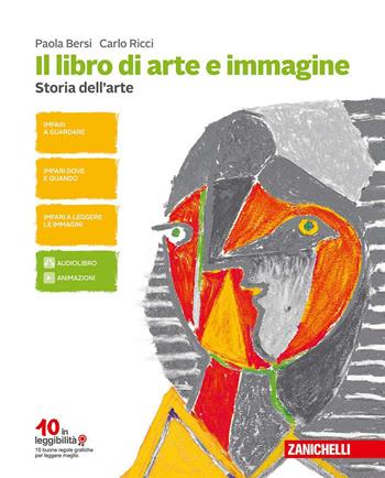 Il libro di arte e immagine. Con Contenuto digitale (fornito elettronicamente) - Paola Bersi, Carlo Ricci - Libro Zanichelli 2017 | Libraccio.it